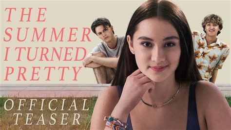 The Summer I Turned Pretty – Official Teaser Trailer .